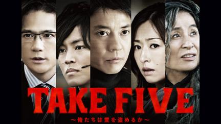 Take Five: Should we Steal for Love? poster