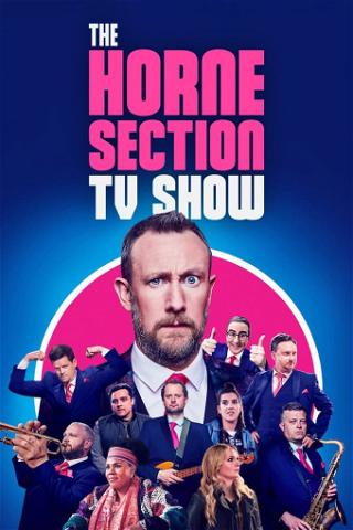 The Horne Section TV Show poster