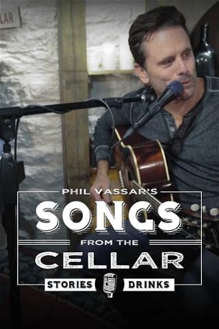 Phil Vassar's Songs From the Cellar poster