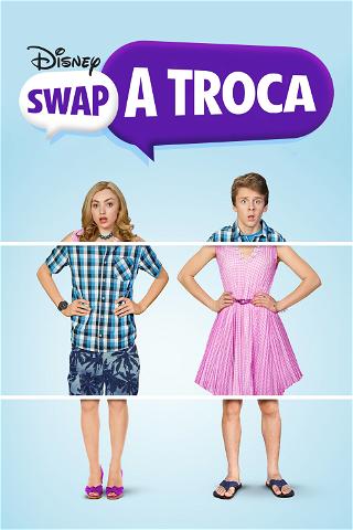 Swap: A Troca poster