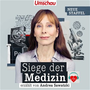 Siege der Medizin | Der medizinhistorische Podcast poster