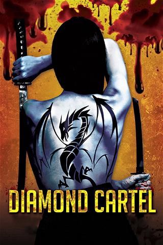 Diamond Cartel poster
