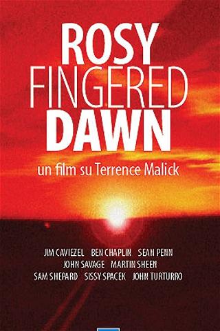 Rosy-Fingered Dawn: A Film on Terrence Malick poster