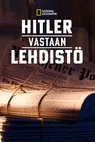 Hitler vastaan lehdistö poster