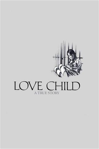 Love Child poster