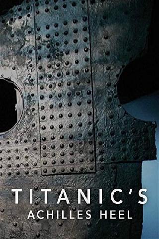 Die Schwachstelle der Titanic poster