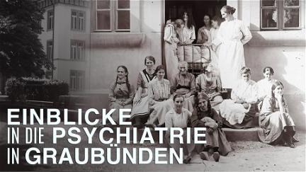 Einblicke in die Psychiatrie Graubünden poster