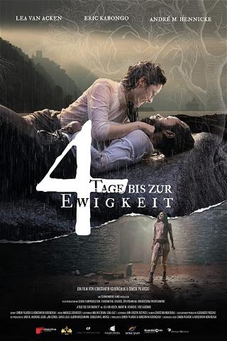 4 Days to Eternity poster