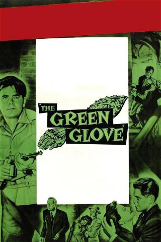 The Green Glove poster