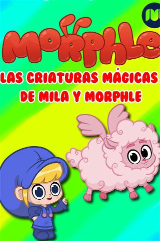 Las criaturas mágicas de Mila y Morphle poster