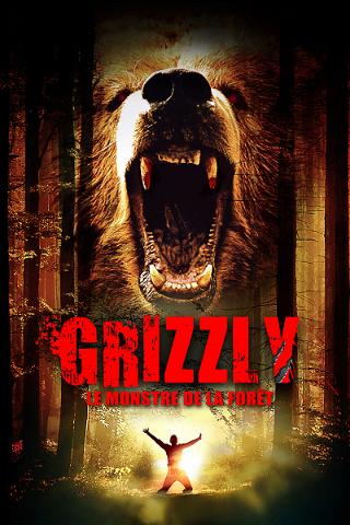 Grizzli, le monstre de la forêt poster