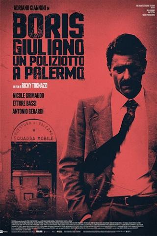 Boris Giuliano: Un poliziotto a Palermo poster