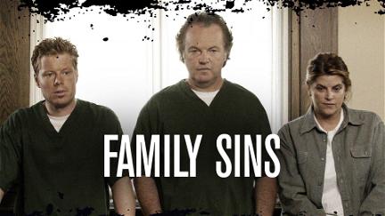 Family Sins - Familie lebenslänglich poster