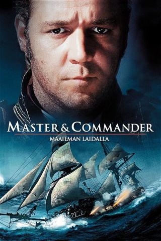 Master and Commander: Maailman laidalla poster