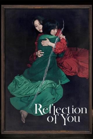 Reflection of You poster