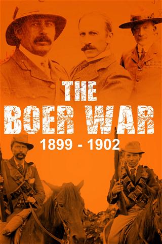 The Boer War: 1899-1902 poster
