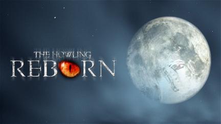 The Howling: Reborn - Il risveglio dei licantropi poster