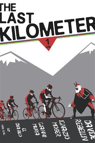 The Last Kilometer poster