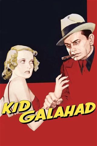 Kid Galahad – Mit harten Fäusten poster