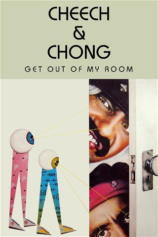 Cheech Y Chong: Fuera De Mi Habitación (Doblado) poster