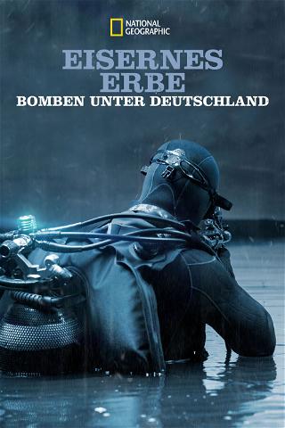 Eisernes Erbe - Bomben unterland poster