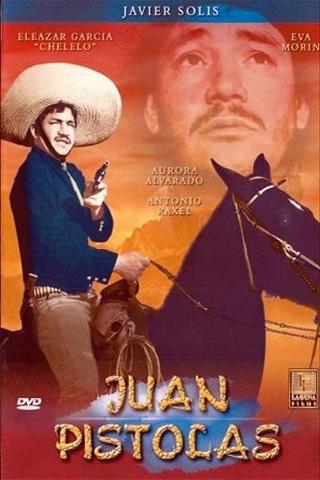 Juan Pistolas poster