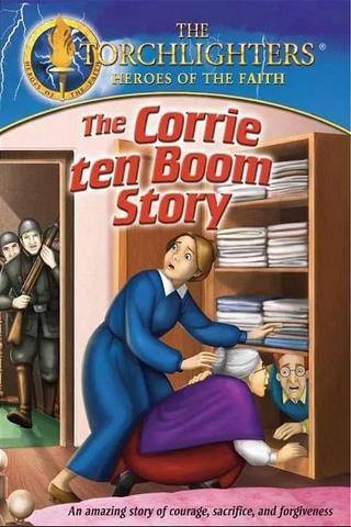 Torchlighters: The Corrie Ten Boom Story poster