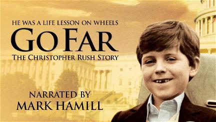 Go Far: The Christopher Rush Story poster