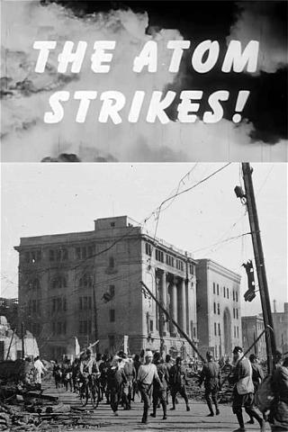 The Atom Strikes! poster