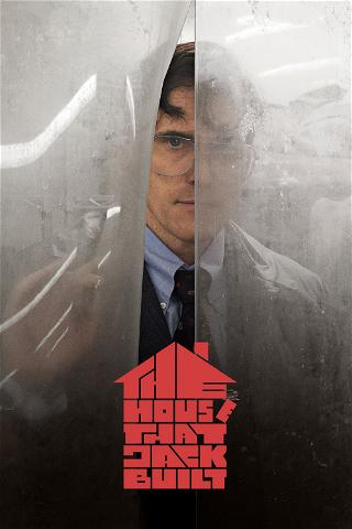 The House That Jack Built poster
