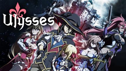 Ulysses: Jeanne d'Arc and the Alchemist Knight poster