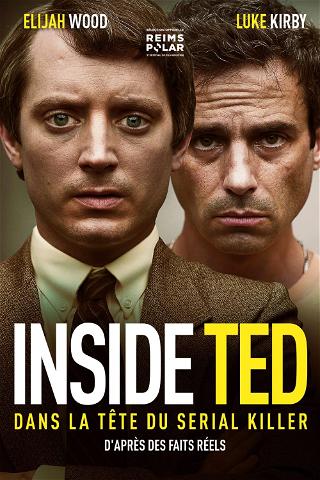Inside Ted : Dans la tête du serial killer poster