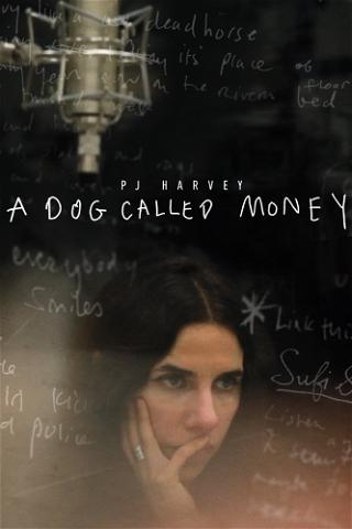 A Dog Called Money – PJ Harvey poster