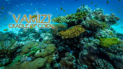 Vamizi: Cradle of Coral poster