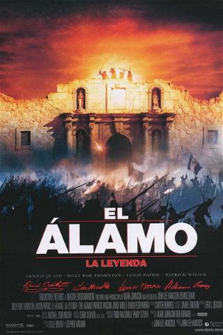 El Álamo - La leyenda poster