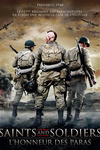 Saints and Soldiers : L'Honneur des paras poster