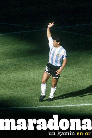 Maradona, un gamin en or poster