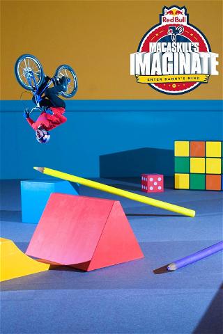Danny MacAskill: Imaginate / Way back Home poster