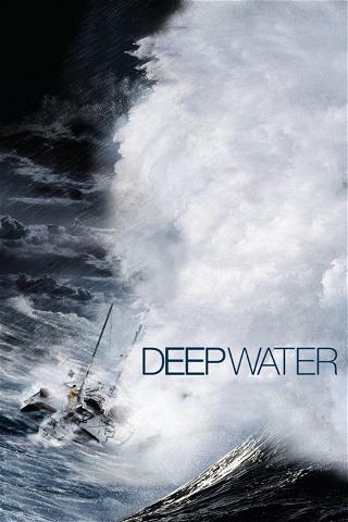 Deep water - La folle regata poster