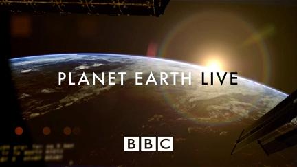 Planet Earth Live poster