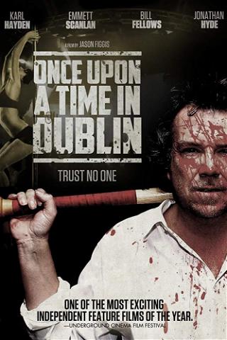 Once Upon a Time in Dublin poster