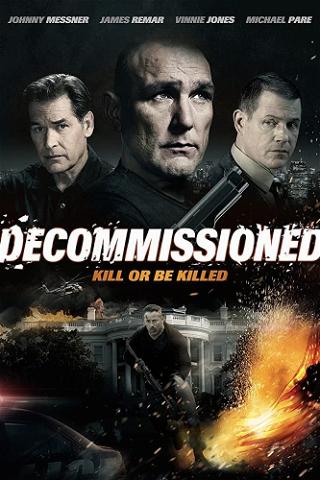 Decommissioned - Anschlag auf Befehl poster