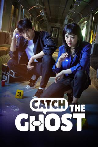 Catch the Ghost poster