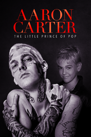 Aaron Carter: The Little Prince of Pop poster
