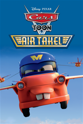 Cars Toon: Air Takel poster