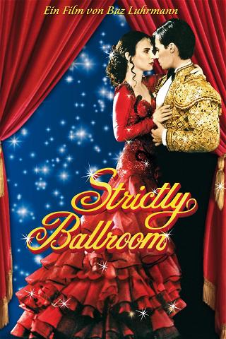 Strictly Ballroom - Die gegen alle Regeln tanzen poster