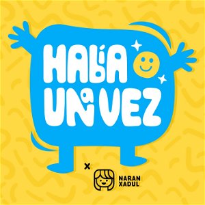 Había Una Vez by Naran Xadul | Cuentos Infantiles poster