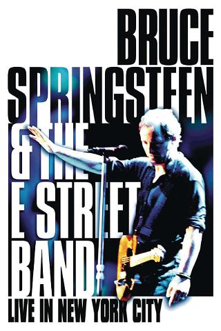 Bruce Springsteen e la E Street Band - Concerto a New York City poster