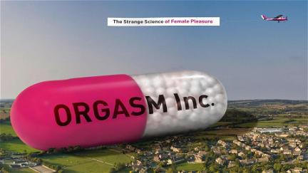 Orgasm Inc. poster
