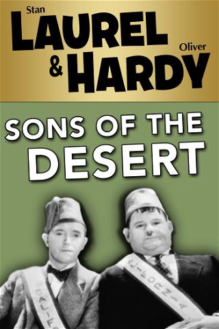 Laurel & Hardy: Sons of the Desert poster
